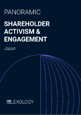  Lexology Getting the Deal Through - Shareholder Activism & Engagement 2024: Japan 